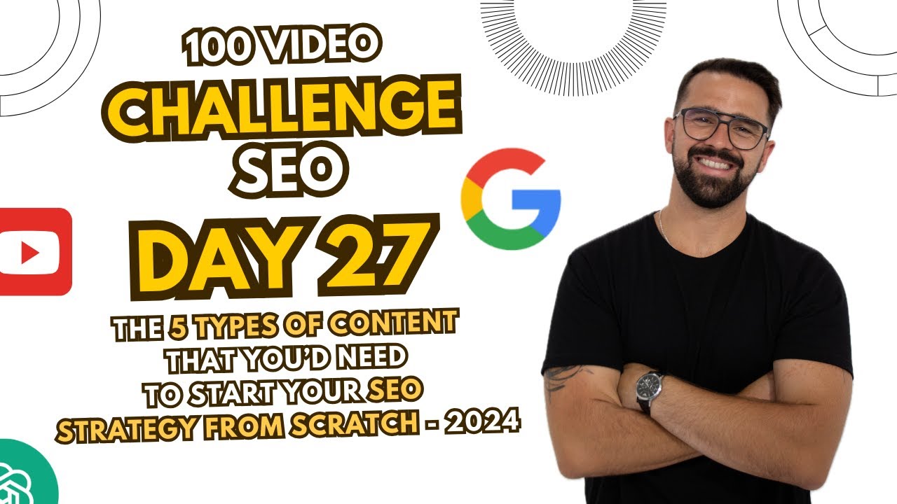 The 5 Types Of Content That You’d Need To Start Your SEO Strategy From Scratch